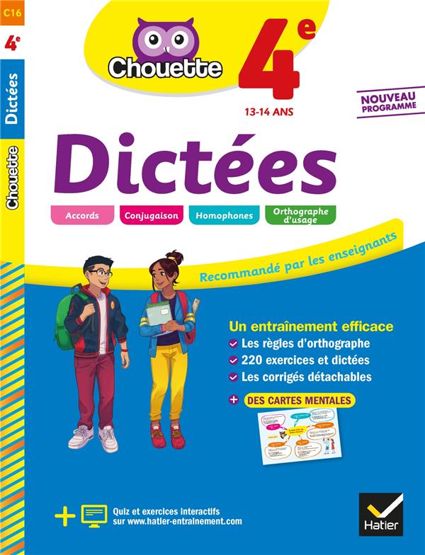 Chouette entraînement Tome 16 : dictées ; 4e ; cahier d'entraînement en orthographe