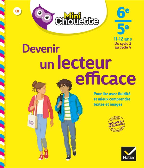Devenir un lecteur efficace ; 6e/5e ; cahier de soutien en français ; du cycle 3 au cycle 4