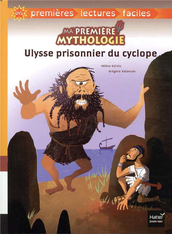 Ma première mythologie Tome 7 : Ulysse prisonnier du cyclope adapté