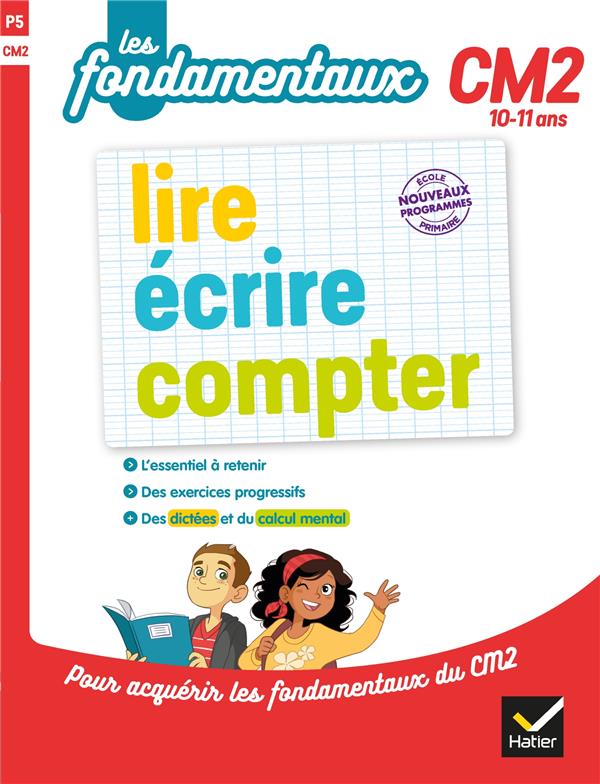 Lire, écrire, compter ; CM2