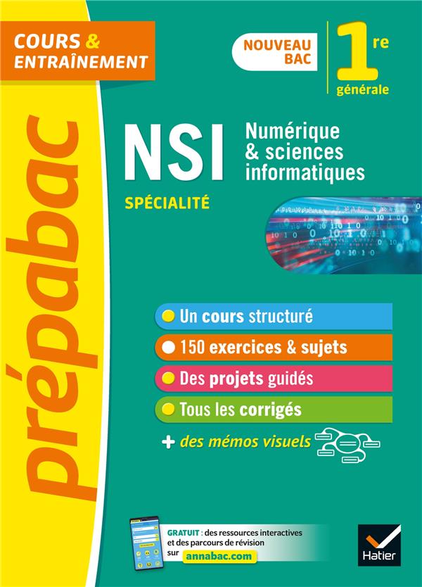Prépabac cours & entraînement : NSI, numérique et sciences informatiques ; 1re
