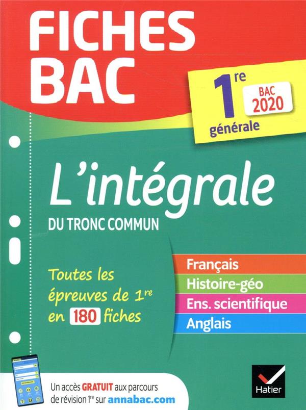Fiches bac : l'intégrale du tronc commun ; 1re