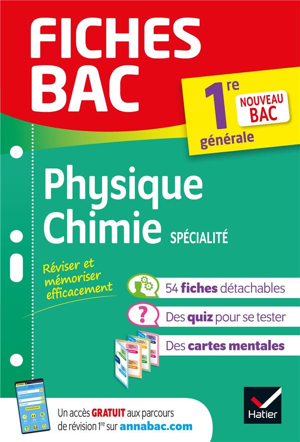 Fiches bac Tome 25 : physique-chimie ; 1re, spécialité