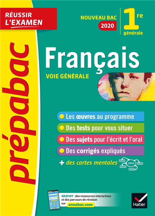 Prépabac réussir l'examen : français ; 1re générale (édition 2020)