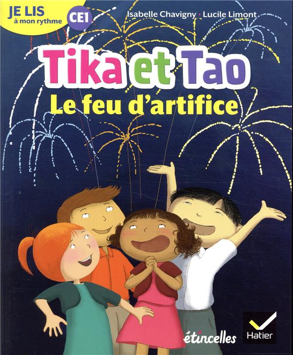 Je lis à mon rythme ; lecture CE1 Tika et Tao : le feu d'artifice (édition 2019)