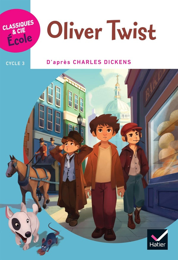 Cycle 3 ; Oliver Twist