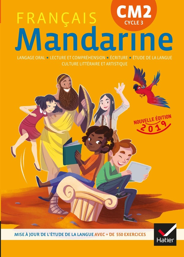 Mandarine : français ; CM2 ; livre de l'élève (édition 2019)