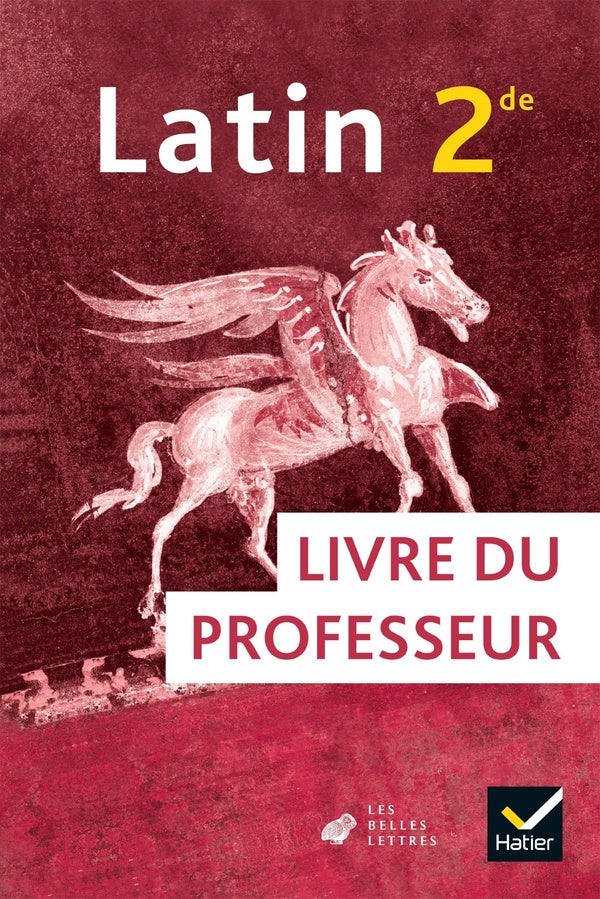 Latin ; 2de ; livre du professeur (édition 2019)