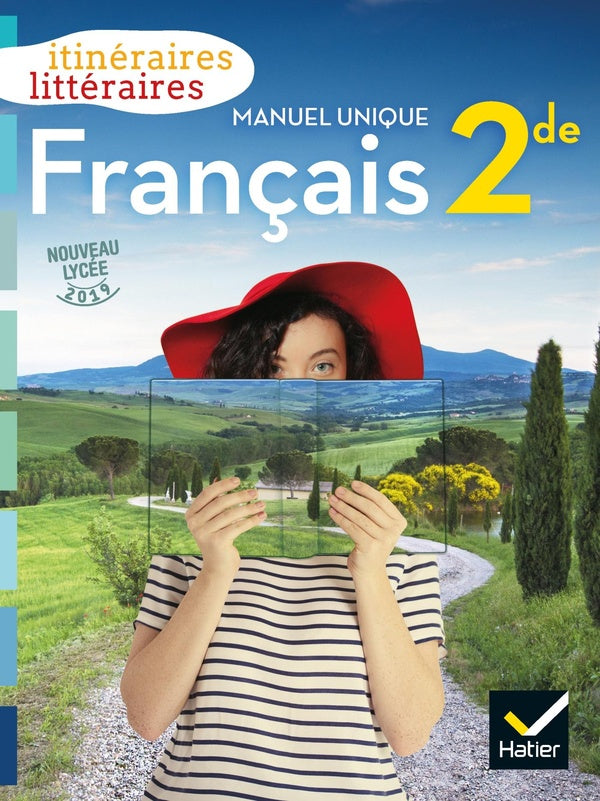 Français ; 2de ; livre de l'élève (édition 2019)