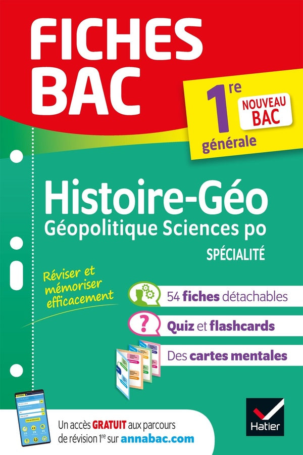 Fiches bac : histoire-géographie, géopolitique, sciences politiques ; 1re