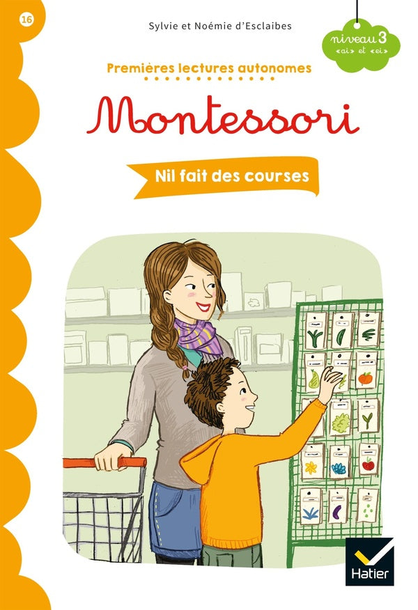 Premières lectures autonomes Montessori Tome 16 : Nil fait des courses