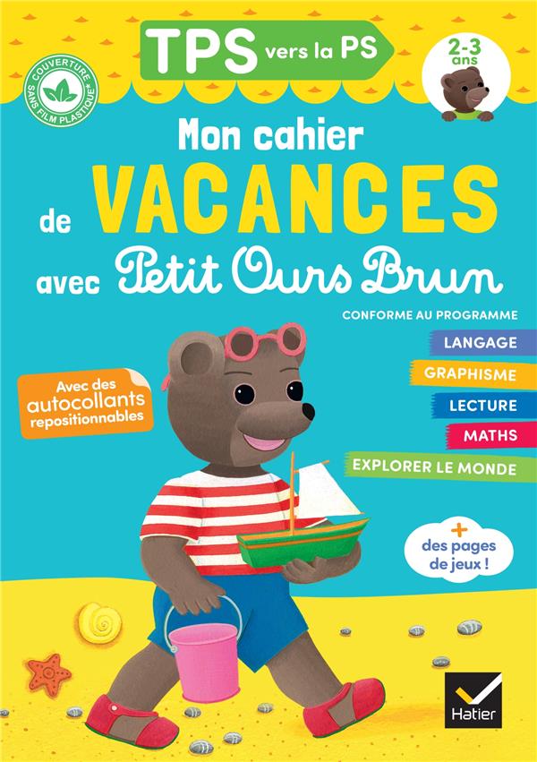 Mon cahier de vacances avec Petit Ours Brun ; TPS vers PS (édition 2020)