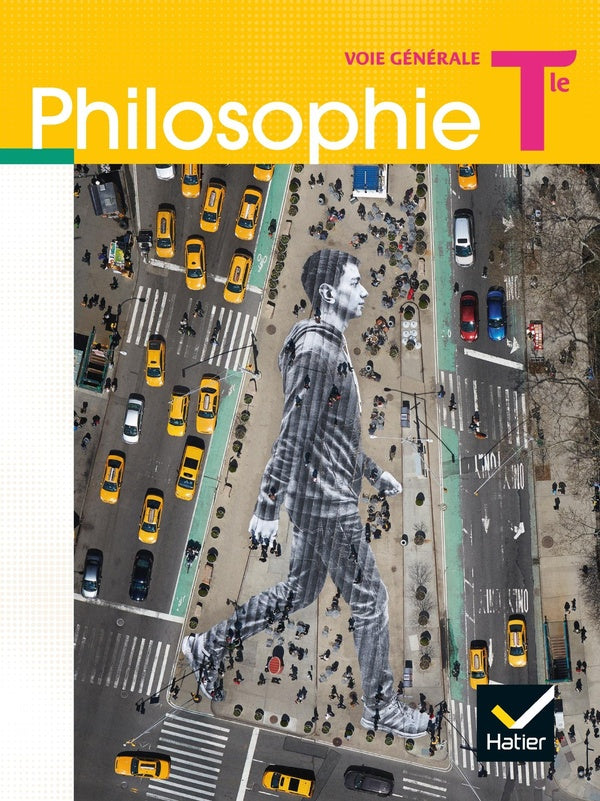 Philosophie ; terminale voie générale ; livre de l'élève (édition 2020)