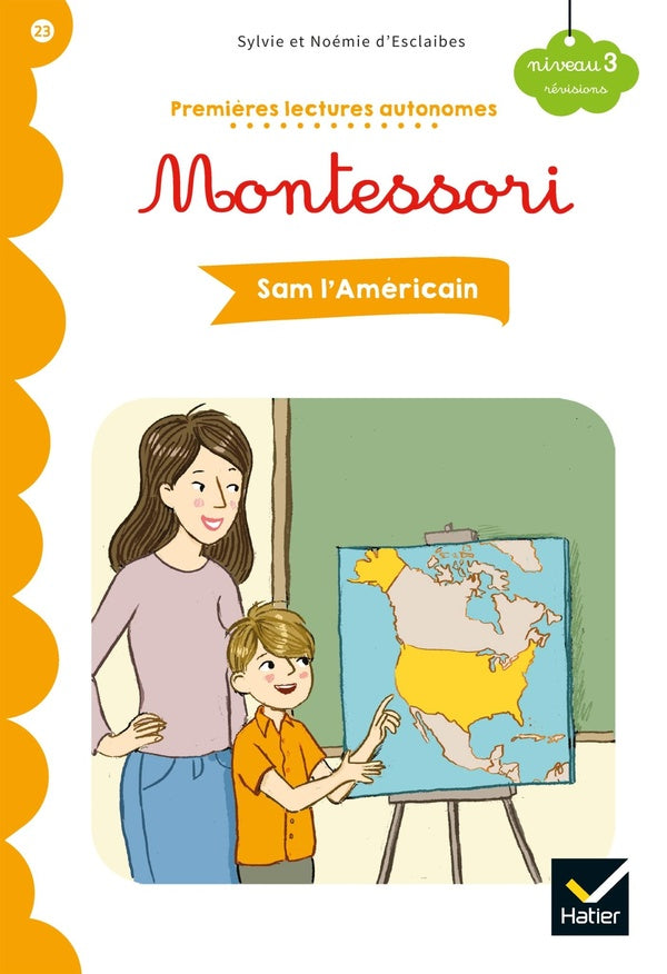 Premières lectures autonomes Montessori Tome 23 : Sam l'Américain