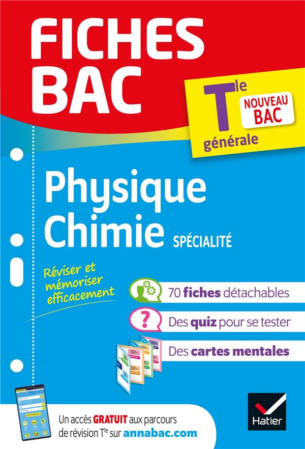 Fiches bac : physique-chimie, spécialité ; terminale