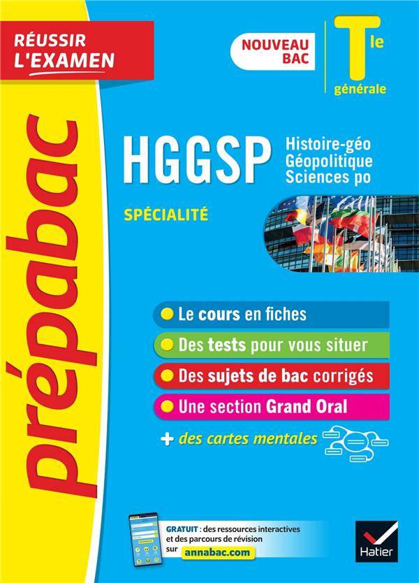 Prépabac réussir l'examen : HGGSP, histoire-géo, géopolitique, sciences po ; terminale générale, spécialité (édition 2020/2021)