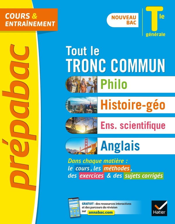 Prépabac cours & entraînement : tout le tronc commun ; terminale générale (édition 2021)