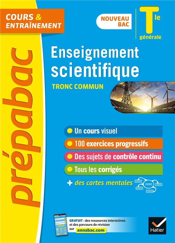 Prépabac cours & entraînement : enseignement scientifique, tronc commun ; terminale générale