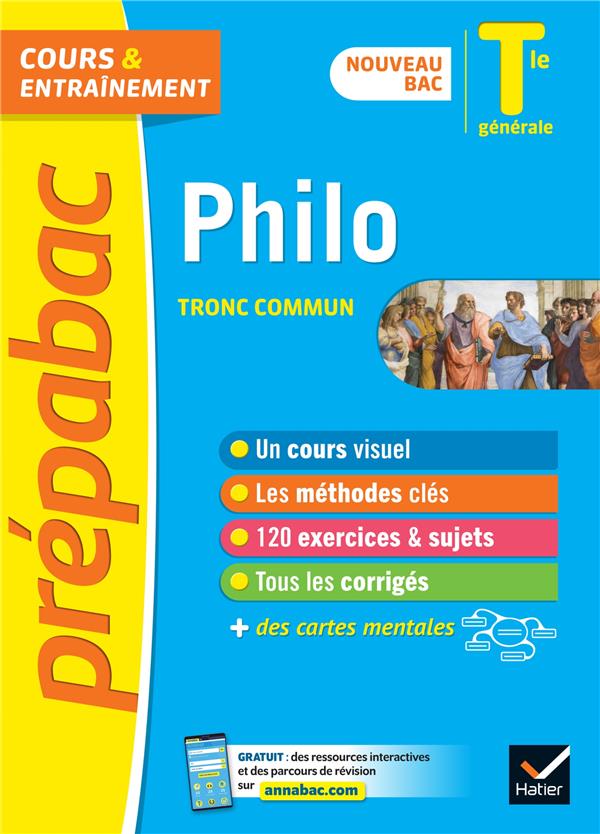 Prépabac cours & entraînement : philosophie ; terminale générale, tronc commun (édition 2020/2021)