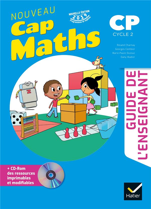 Cap Maths : CP ; Guide pédagogique
