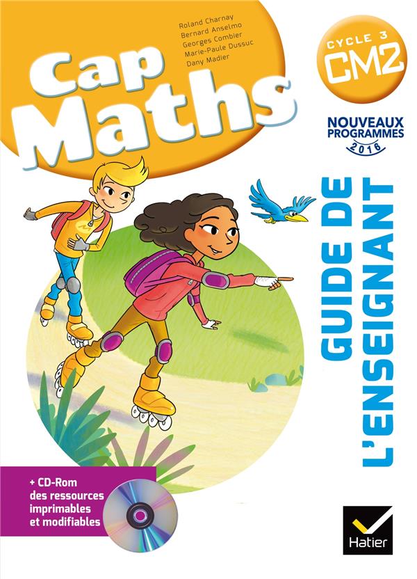 Cap Maths : CM2 ; Guide de l'enseignant