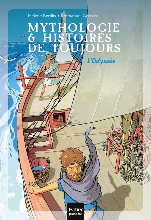 Mythologie & histoires de toujours Tome 6 : l'Odyssée