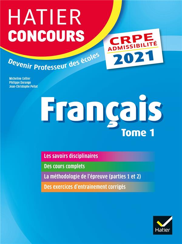 Francais tome 1 - crpe 2021 - epreuve ecrite d'admissibilite (édition 2021)