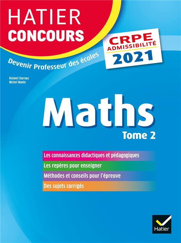Mathématiques Tome 2 ; CRPE