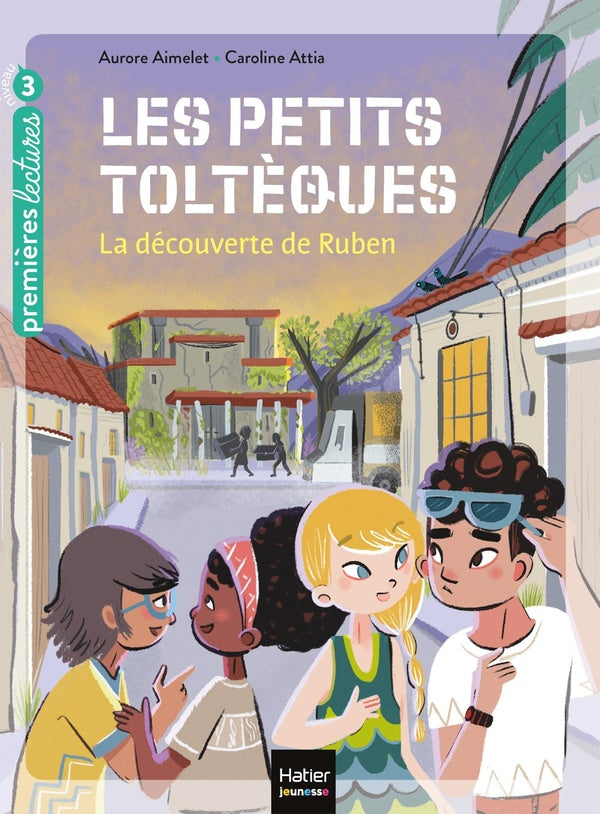Les petits toltèques Tome 3 ; la découverte de Ruben