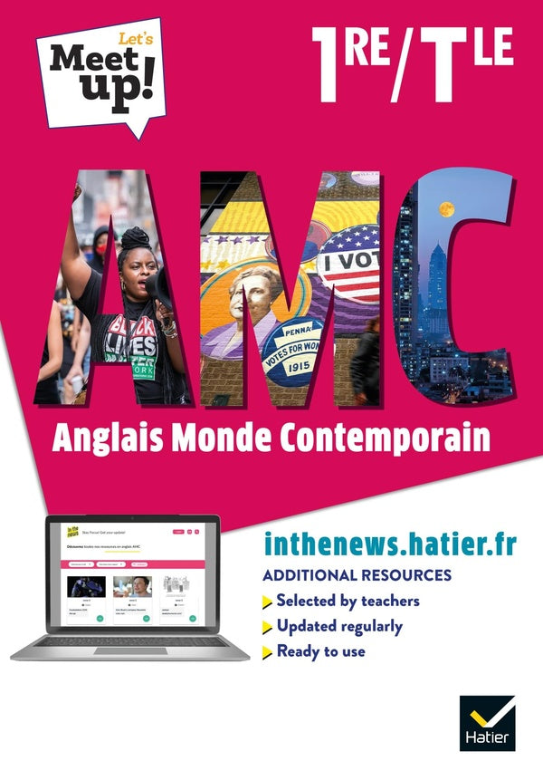 Let's meet up ! AMC : anglais ; 1re, terminale ; livre élève (édition 2021)