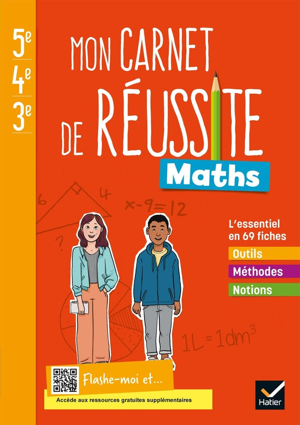 Mon carnet de réussite maths ; 5e, 4e, 3e