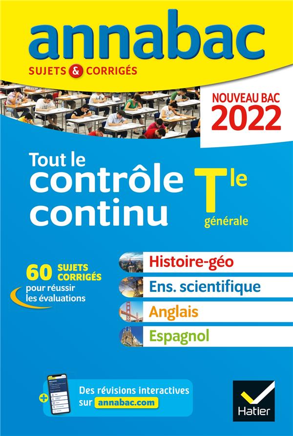 Annabac sujets & corrigés : tout le contrôle continu ; terminale générale (édition 2022)
