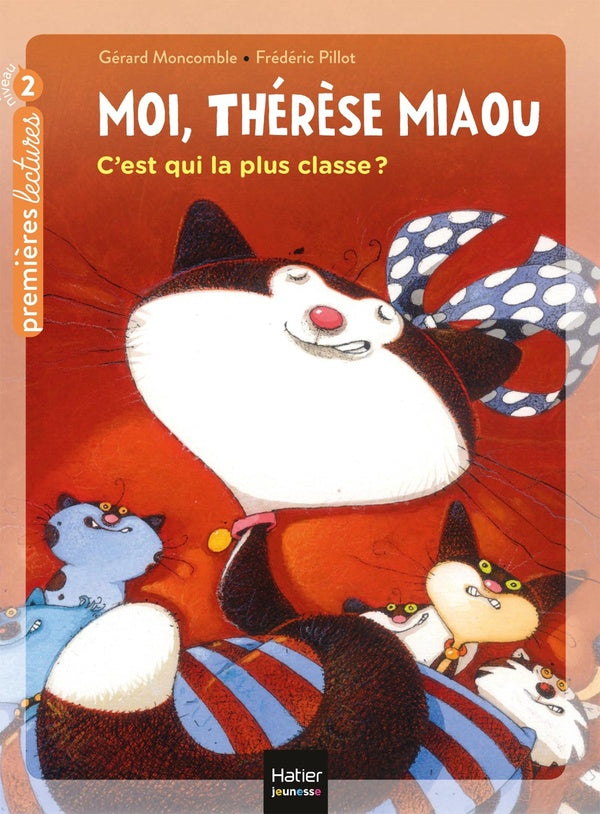 Moi, Thérèse Miaou Tome 6 : c'est qui la plus classe ?