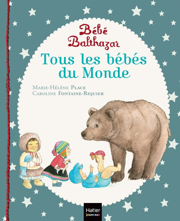 Bébé Balthazar : tous les bébés du monde