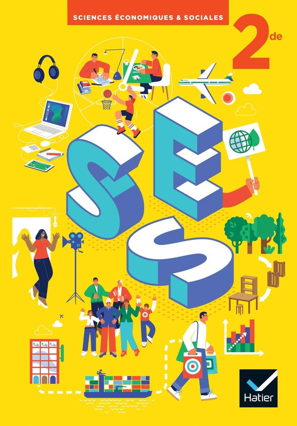 SES sciences economiques et sociales ; 2de ; livre élève