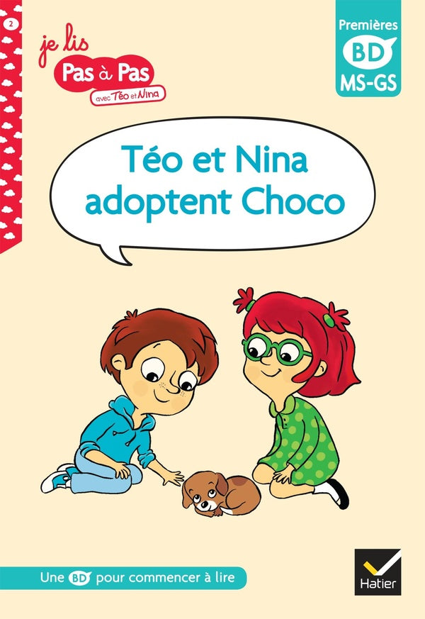 Téo et Nina adoptent Choco ; MS, GS