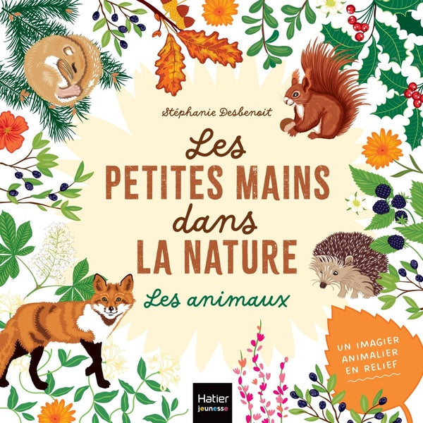 Les petites mains dans la nature : les animaux