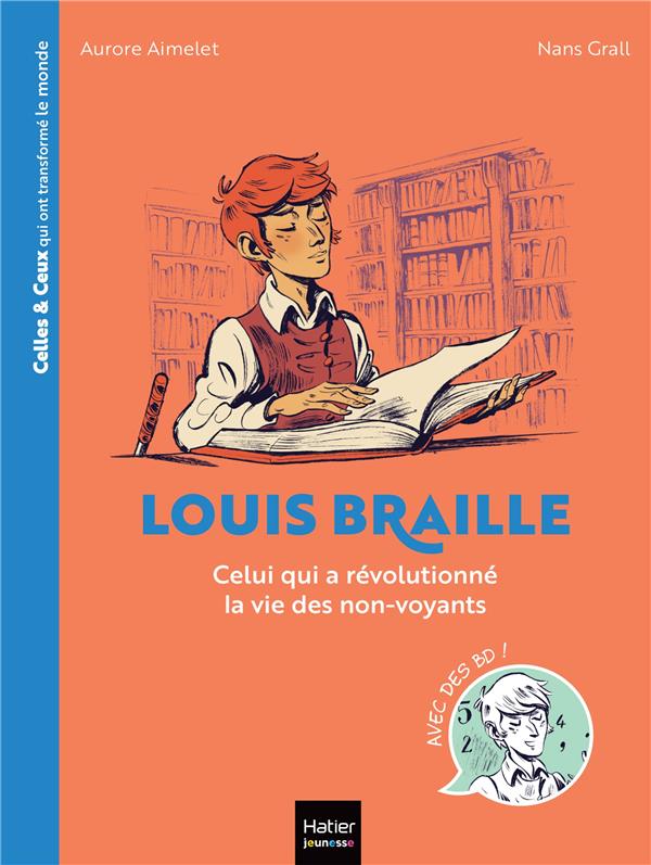 Louis Braille : Celui qui a révolutionné la vie des non-voyants