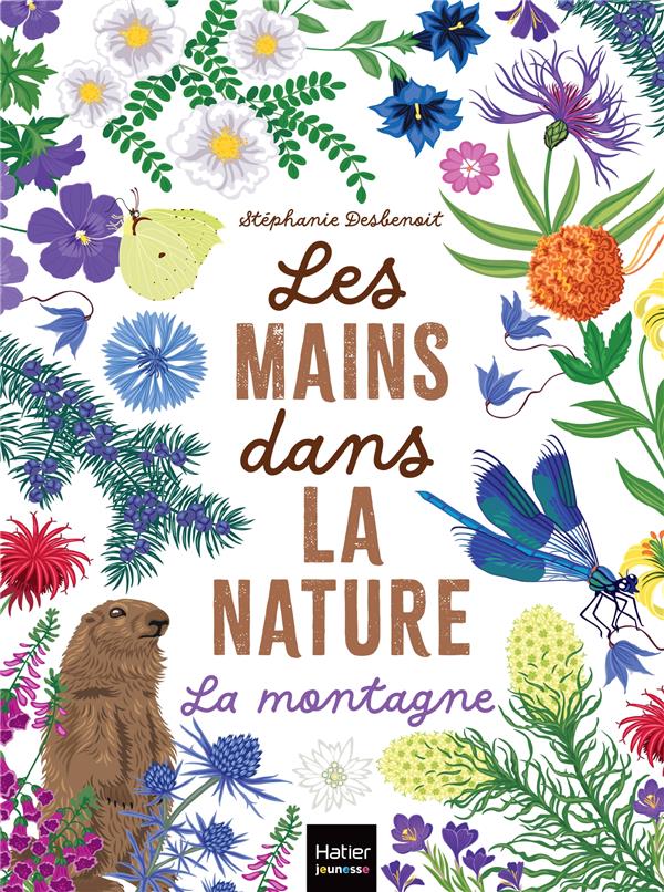 Les mains dans la nature : la montagne