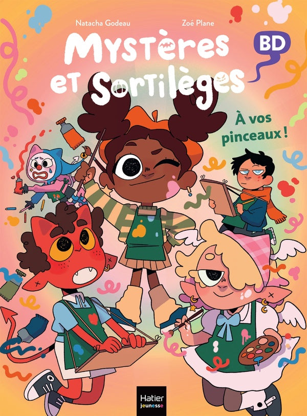 Mystères et sortilèges Tome 5 : À vos pinceaux !