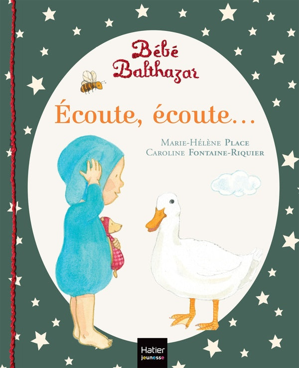 Bébé Balthazar : écoute, écoute...