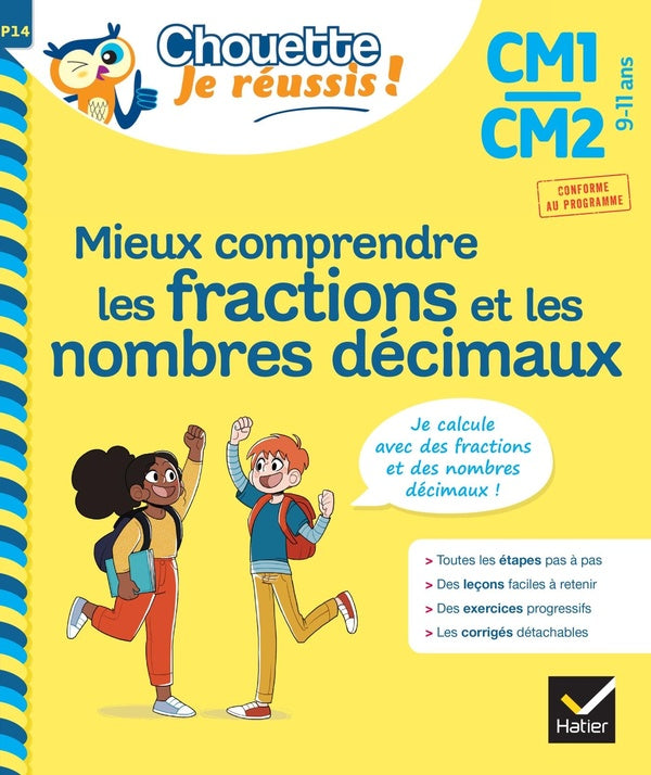 Mieux comprendre les fractions et les nombres décimaux ; CM1, CM2