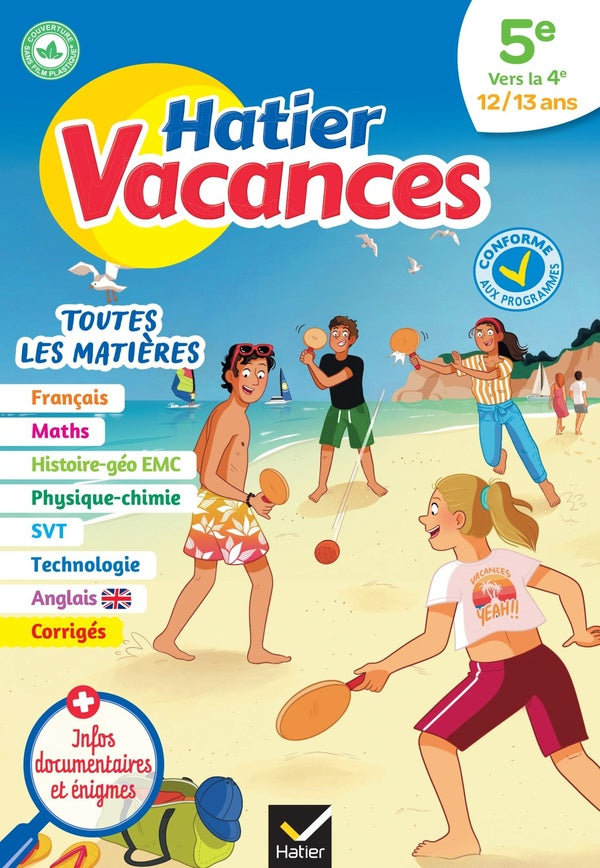 Hatier vacances : toutes les matières ; 5e vers 4e