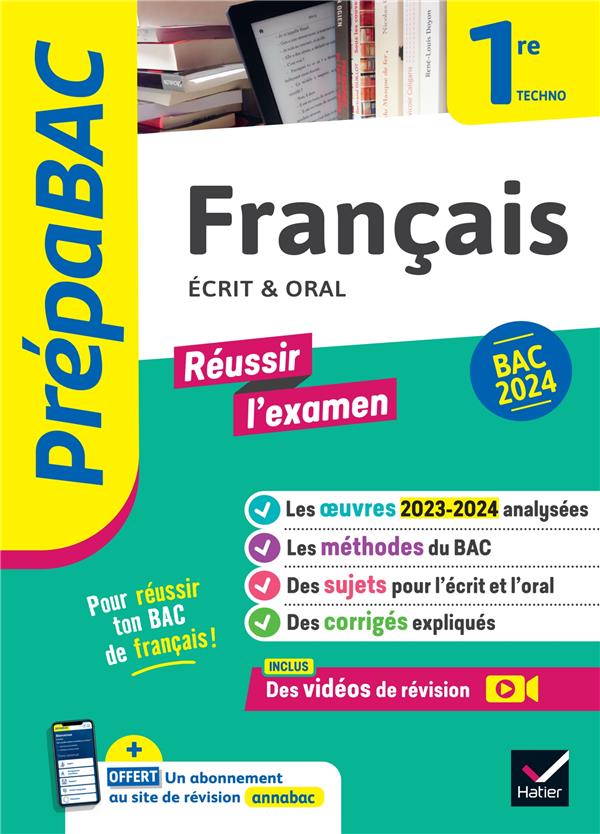 Prépabac réussir l'examen : français, écrit et oral ; 1re technologique