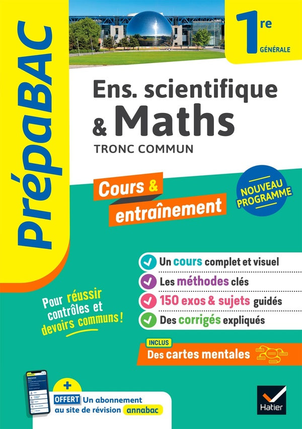Prépabac cours & entraînement : Maths & enseignement scientifique, tronc commun ; 1re générale