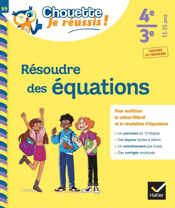 Résoudre des équations ; 4e, 3e ; cahier de soutien en maths