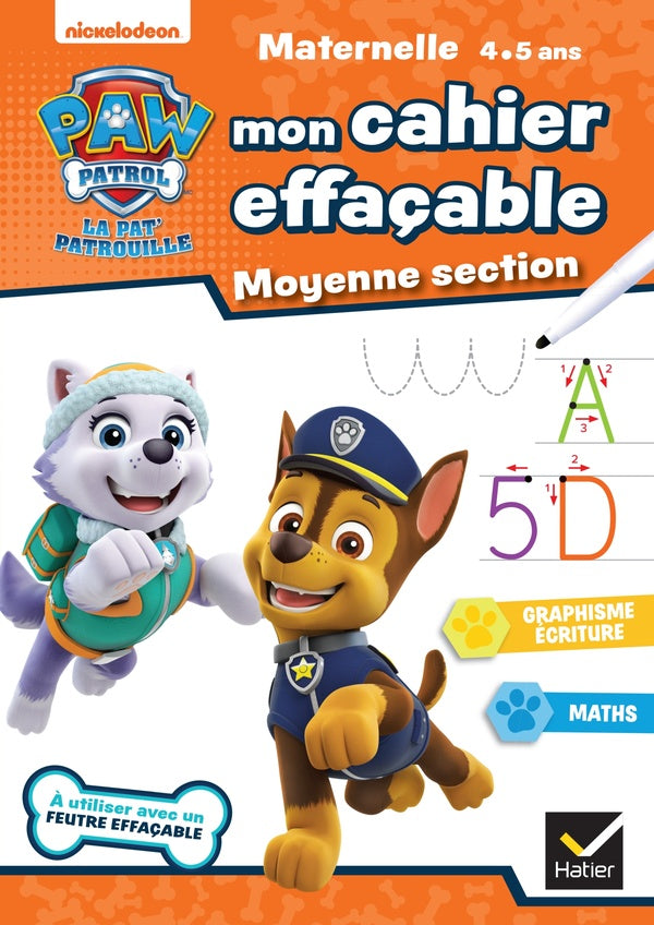 La Pat'Patrouille ; mon cahier effaçable ; MS
