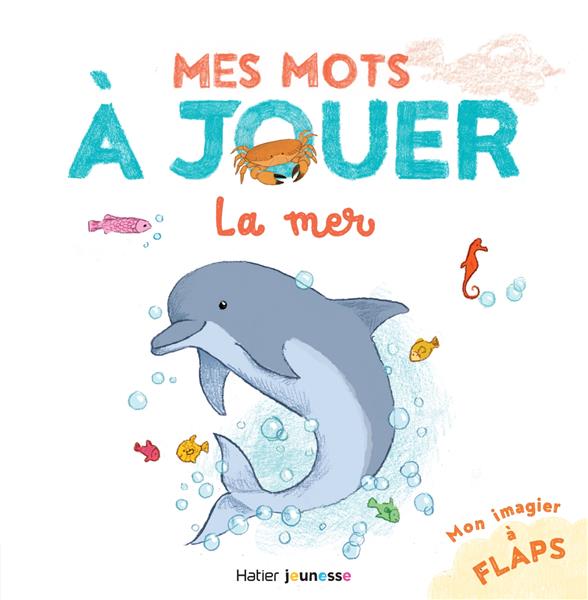 Mes mots à jouer : La mer