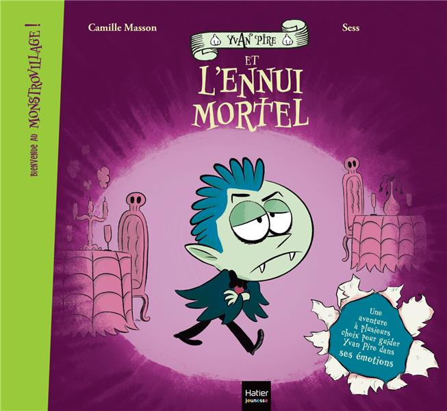 Bienvenue au Monstrovillage ! Ivan Pire et l'ennui mortel