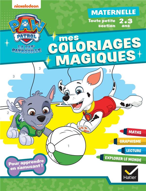 La Pat'Patrouille ; Mes coloriages magiques ; TPS